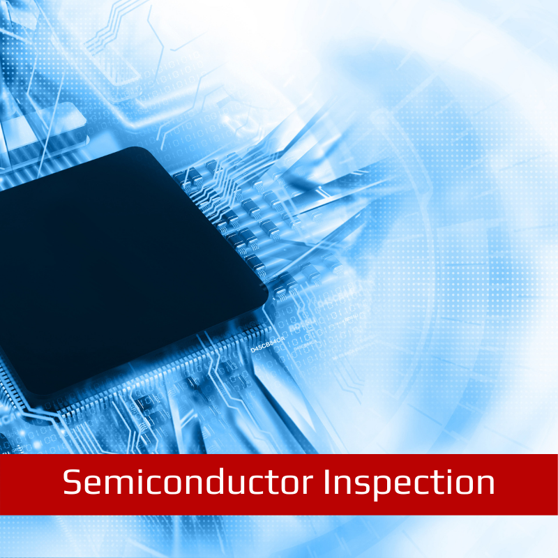 Semiconductor Inspection
