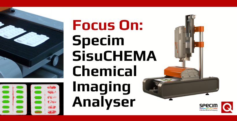 Focus On: Specim SisuCHEMA Chemical Imaging Analyser