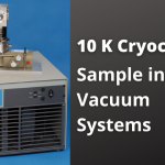 10 K Cryocoolers — Sample in Vacuum Systems