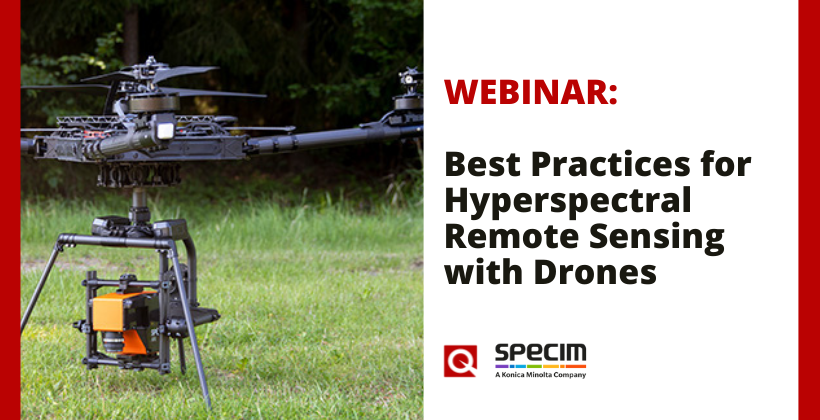 Watch Now: Best practices for hyperspectral remote sensing with drones 🗓