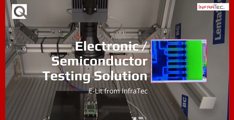 Elec­tronic / Semi­con­ductor Testing Solu­tion – E-LIT
