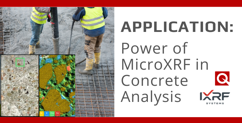 Application: Power of MicroXRF in Concrete Analysis