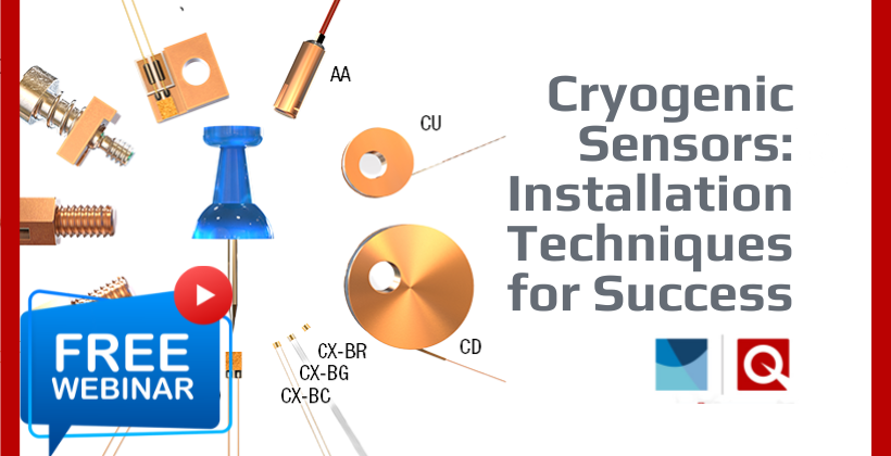 Cryogenic Sensors: Installation Techniques for Success