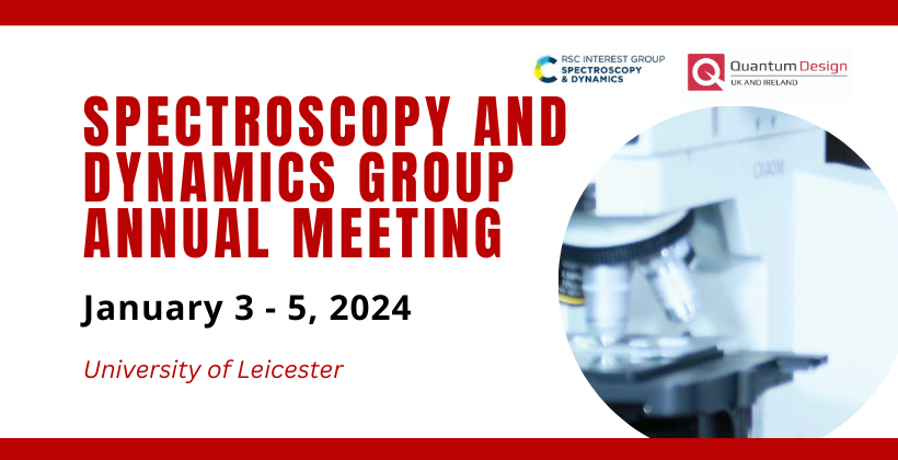 Spectroscopy and Dynamics Group Annual Meeting 2024 🗓 🗺