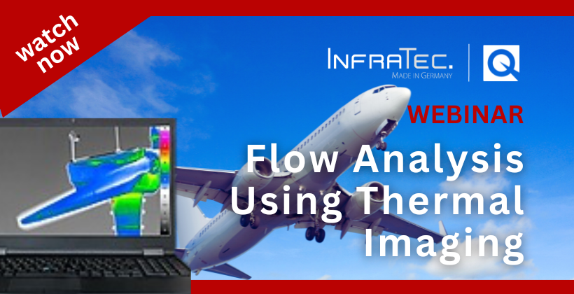 Watch Now: Flow Analysis Using Thermal Imaging 🗓