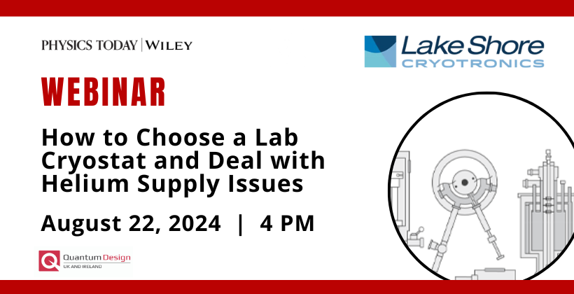 How to Choose a Lab Cryostat and Deal with Helium Supply Issues 🗓