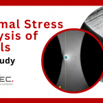 Thermal Stress Analysis of Metals