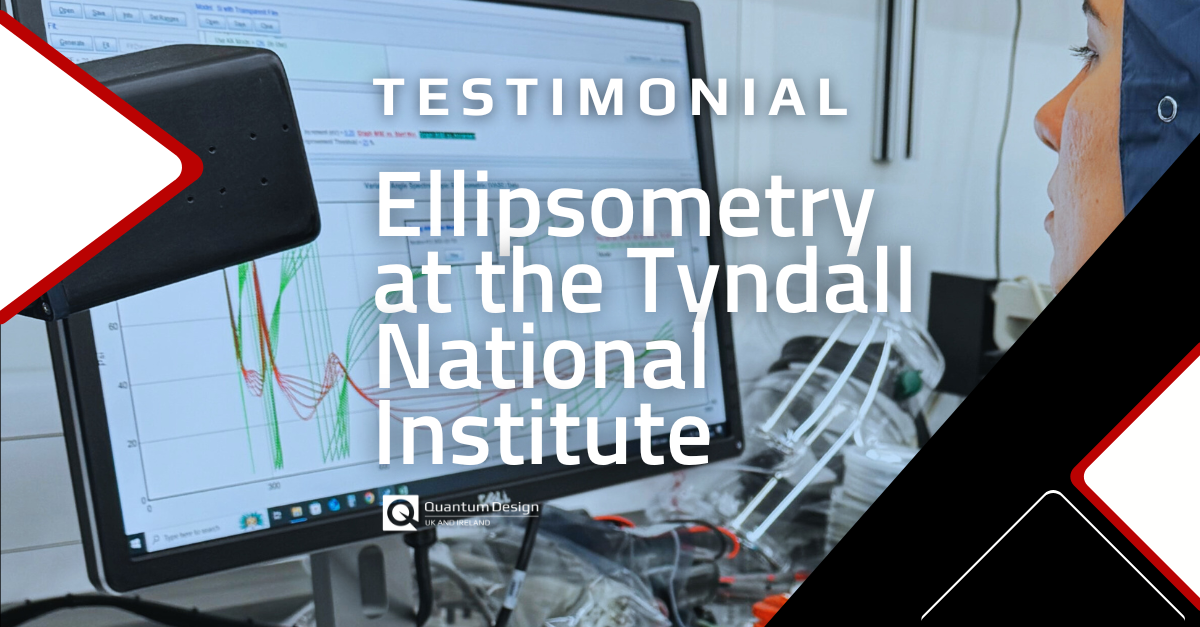 How Tyndall National Institute is using Spectroscopic Ellipsometry