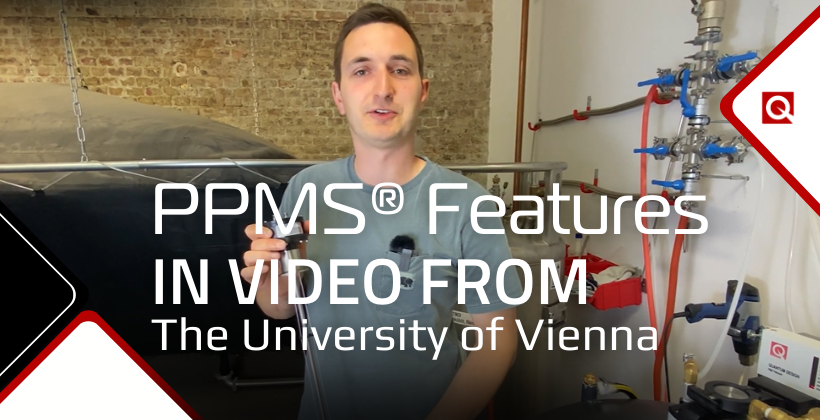 PPMS® Features in Video from the University of Vienna