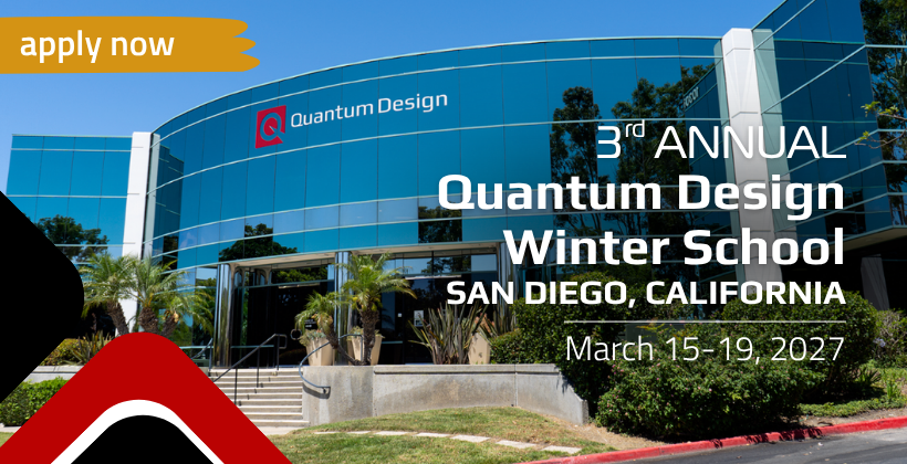Quantum Design’s 3rd Annual Winter School
