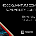 NQCC Quantum Computing Scalability Conference 2027 NQCC Quantum Computing Scalability Conference 2027